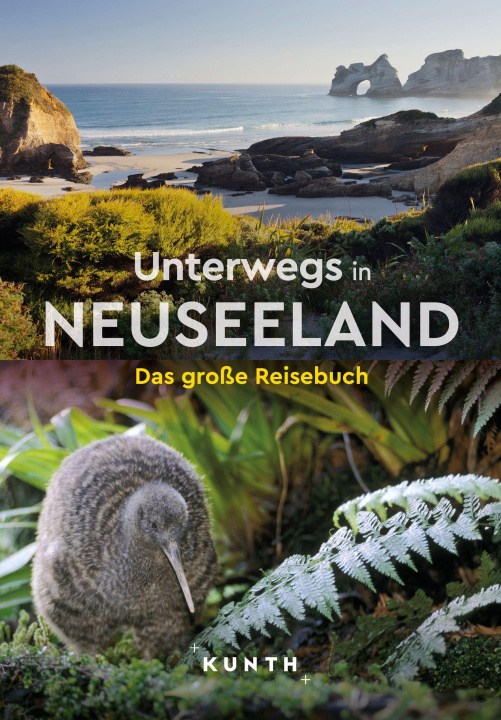 Książka KUNTH Unterwegs in Neuseeland 