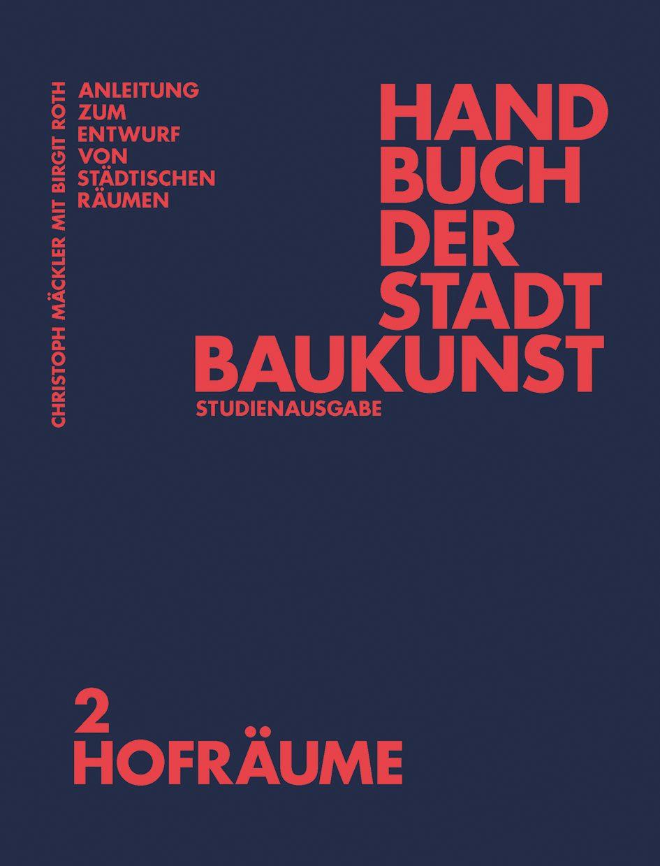 Книга Handbuch der Stadtbaukunst Deutsches Institut für Stadtbaukunst e. V