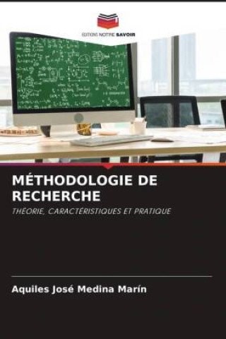 Boek MÉTHODOLOGIE DE RECHERCHE Aquiles José Medina Marin