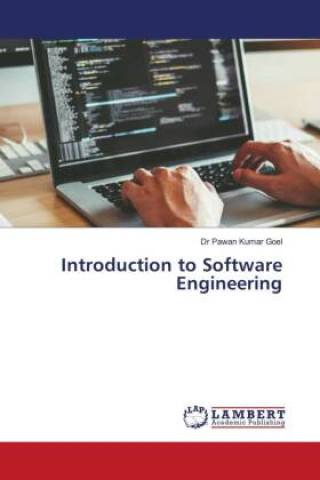 Knjiga Introduction to Software Engineering Dr Pawan Kumar Goel