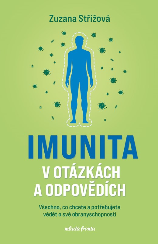 Kniha Imunita v otázkách a odpovědích Zuzana Střížová