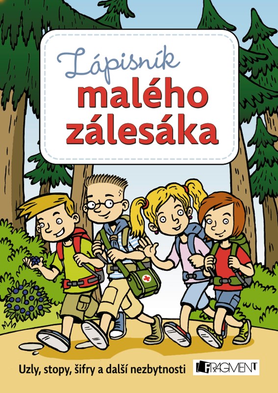 Kniha Zápisník malého zálesáka Zdeněk Chval