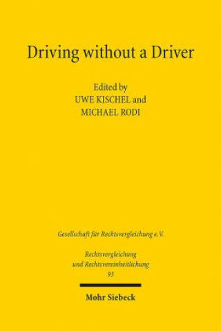 Knjiga Driving without a Driver Uwe Kischel