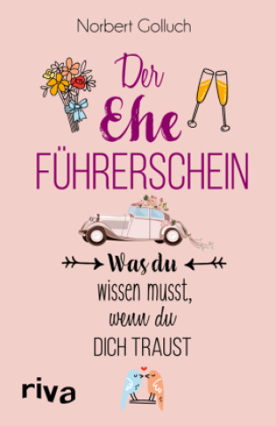 Livro Der Ehe-Führerschein Norbert Golluch