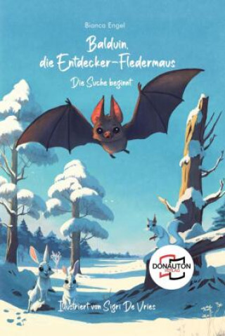Buch Balduin, die Entdecker-Fledermaus Bianca Engel