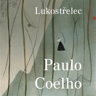 Аудио Lukostřelec Paulo Coelho