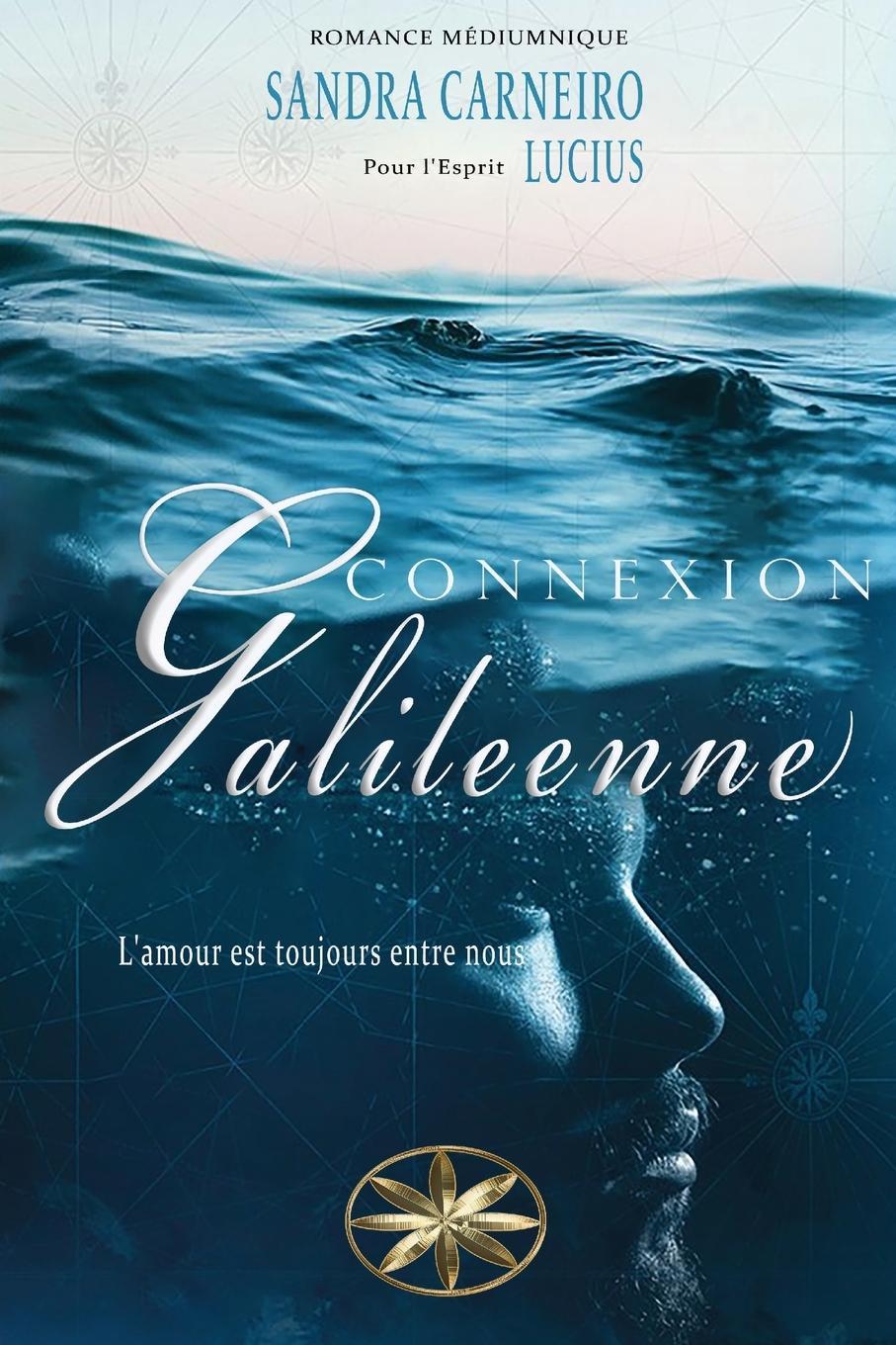 Knjiga Connexion Galileenne Pour l'Esprit Lucius