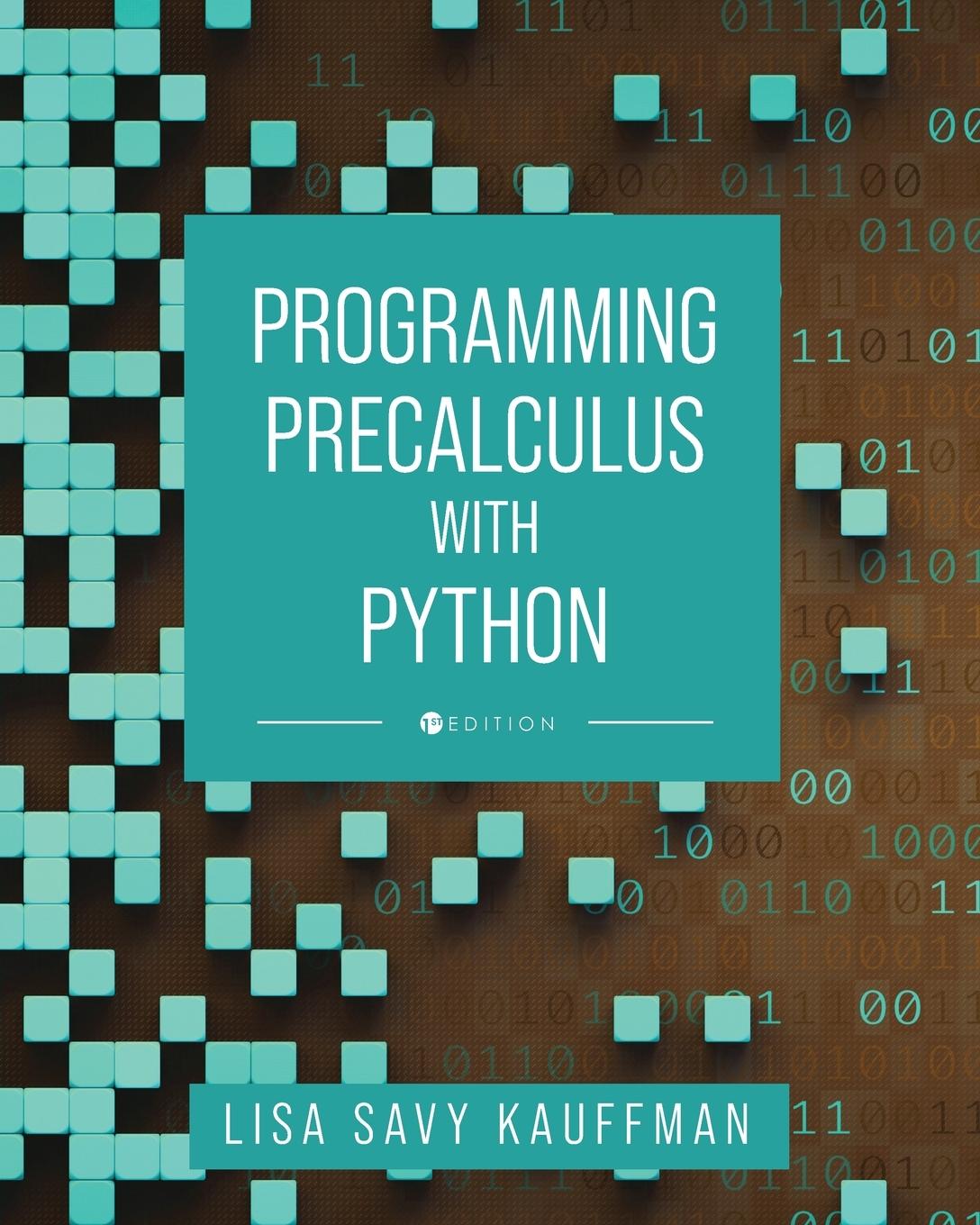 Buch Programming Precalculus with Python Lisa Savy Kauffman