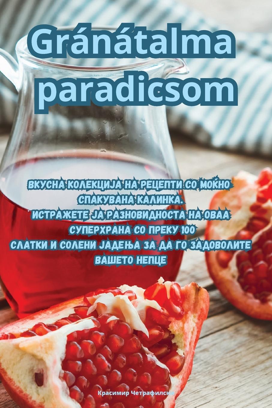 Livro Gránátalma paradicsom Péter Dobos
