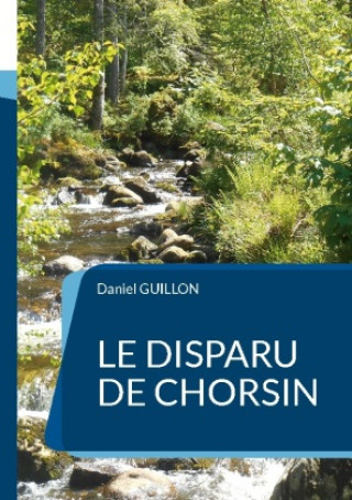 Kniha Le disparu de Chorsin 