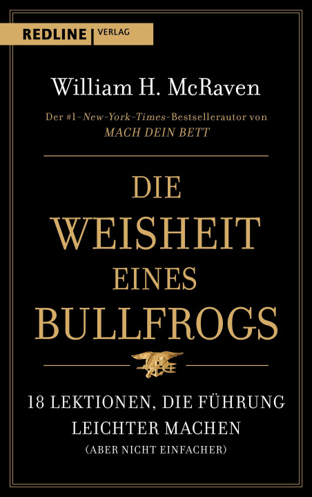 Könyv Die Weisheit eines Bullfrogs 