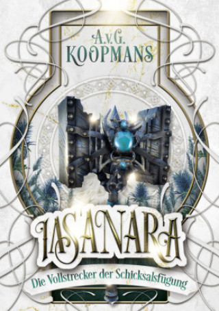 Knjiga Iasanara Alexandra van Gestel - Koopmans