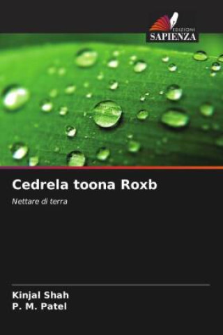 Knjiga Cedrela toona Roxb P. M. Patel