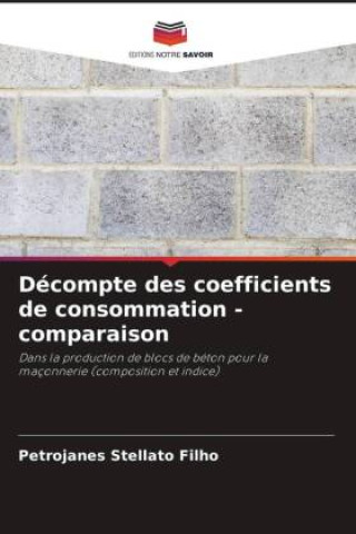 Buch Décompte des coefficients de consommation - comparaison Petrojanes Stellato Filho