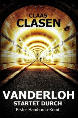 Knjiga VANDERLOH STARTET DURCH CLAAS CLASEN