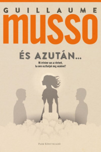 Buch És azután... Guillaume Musso