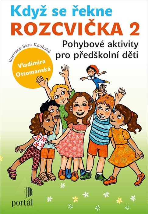 Книга Když se řekne Rozcvička 2 Vladimíra Ottomanská