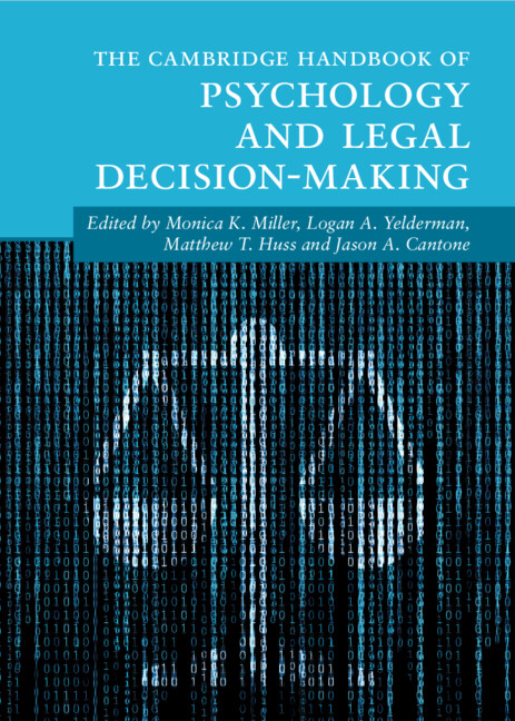 Carte The Cambridge Handbook of Psychology and Legal Decision-Making Monica K. Miller