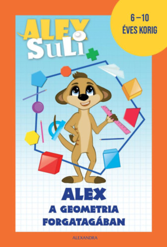 Libro Alex Suli - Alex a geometria forgatagában Józsa Tímea