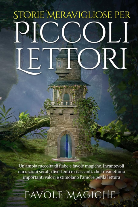 Buch Storie Meravigliose per Piccoli Lettori Favole Magiche