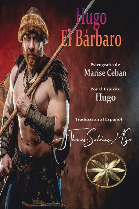 Книга Hugo, el Bárbaro Por El Espíritu Hugo