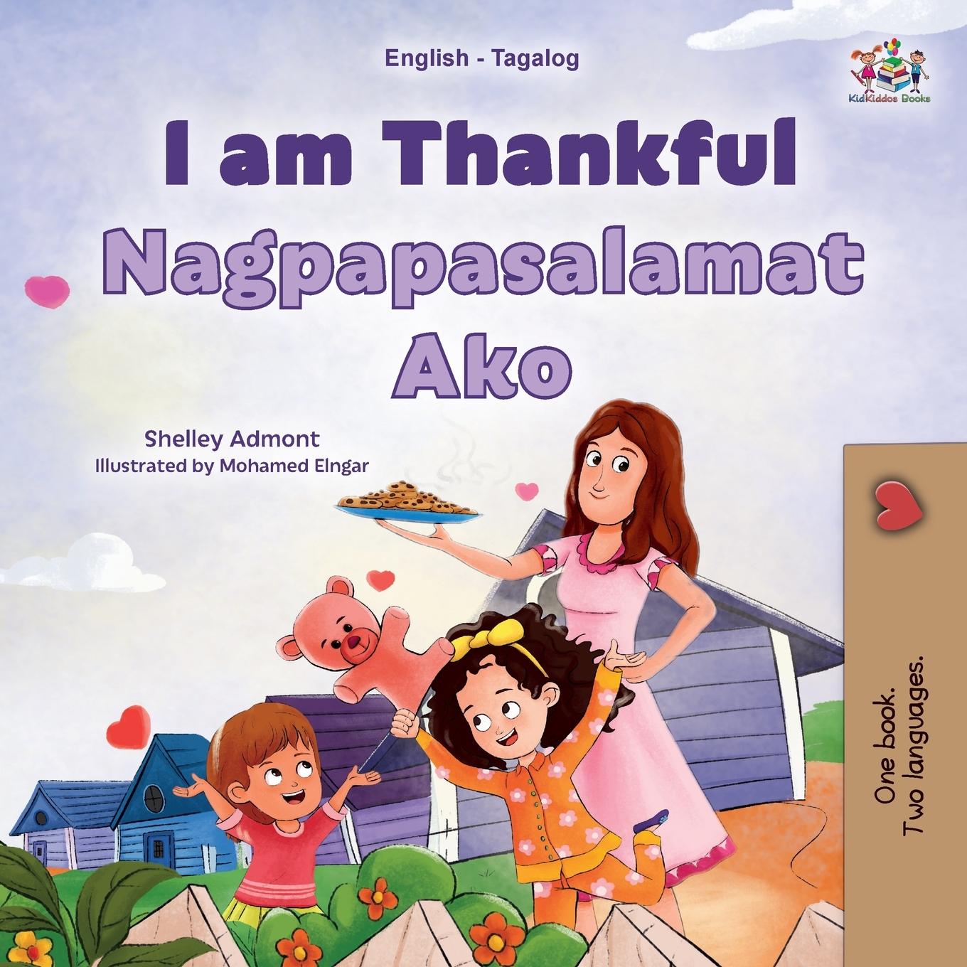 Book I am Thankful (English Tagalog Bilingual Children's Book) Kidkiddos Books