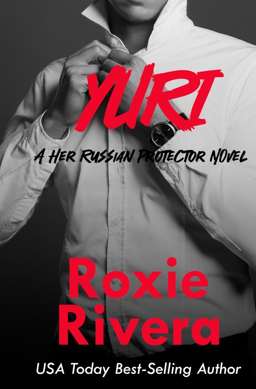 Knjiga Yuri Roxie Rivera