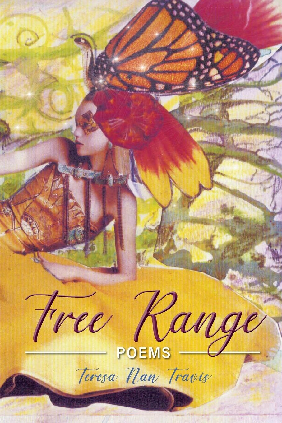 Knjiga Free Range Teresa Nan Travis