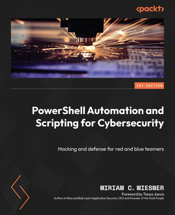 Boek PowerShell Automation and Scripting for Cybersecurity Miriam C. Wiesner
