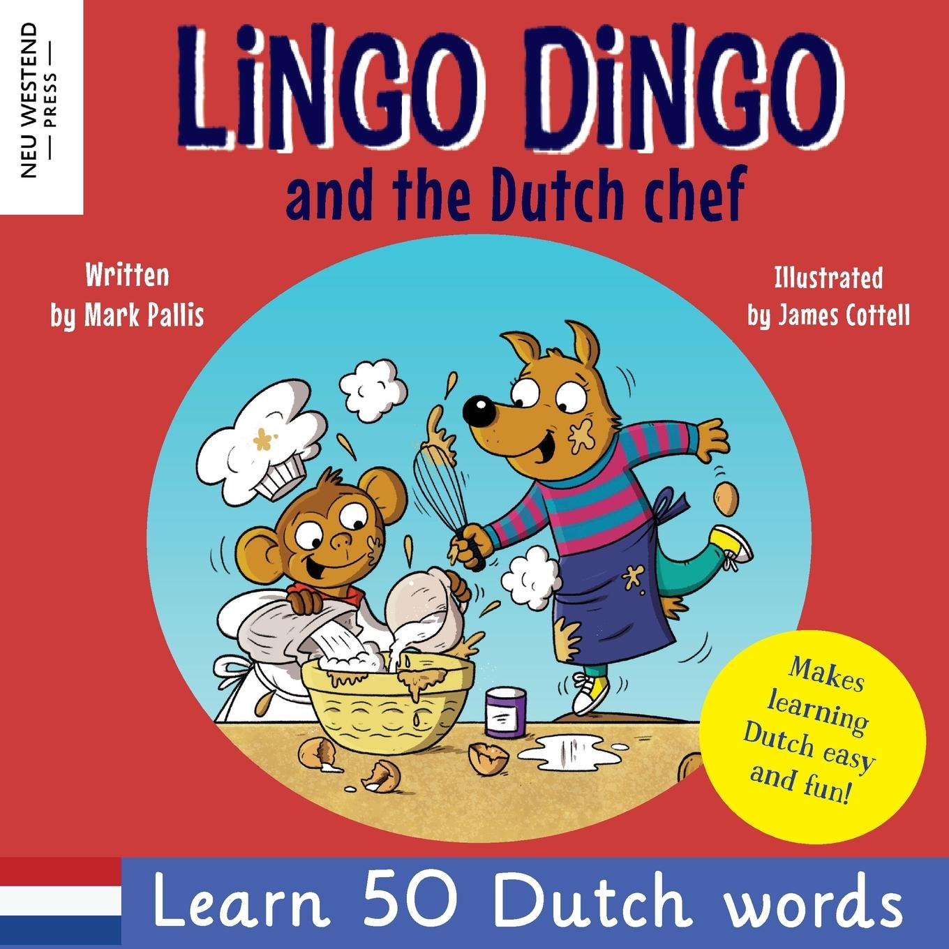 Boek Lingo Dingo and the Dutch Chef Mark Pallis