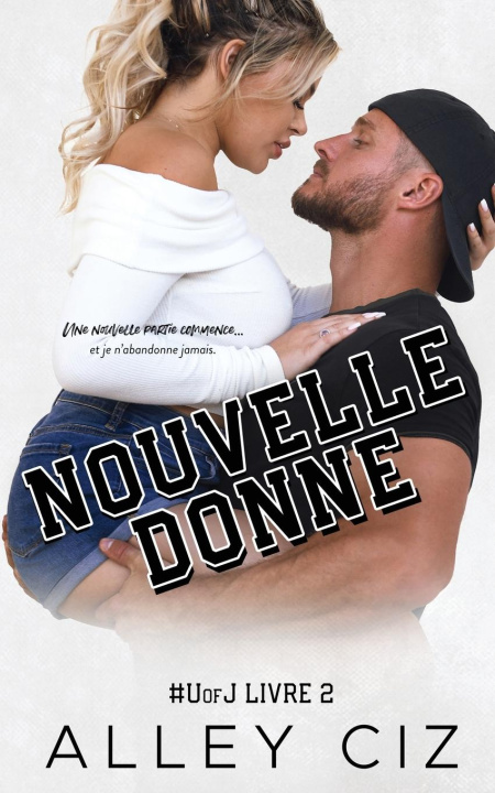 Kniha Nouvelle Donne Alley Ciz