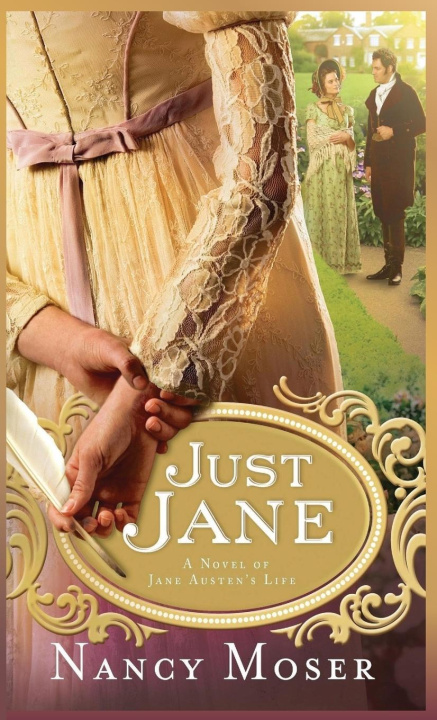 Kniha Just Jane Nancy Moser