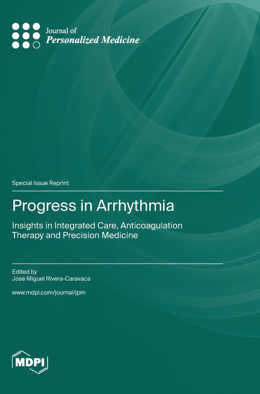 Knjiga Progress in Arrhythmia José Miguel Rivera-Caravaca