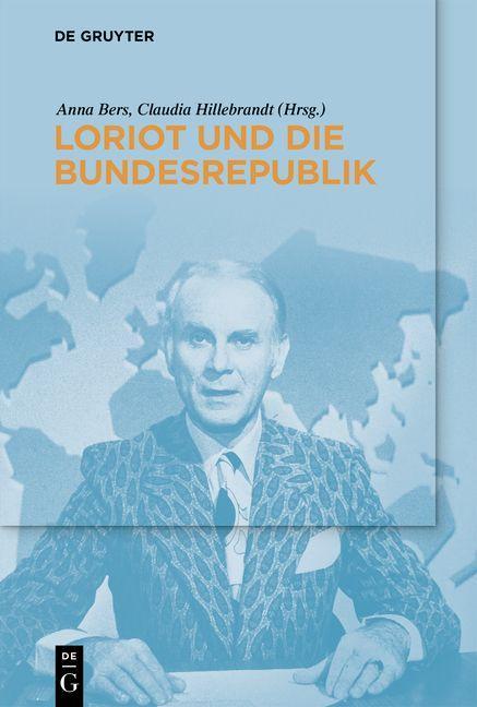 Kniha Loriot und die Bundesrepublik Claudia Hillebrandt