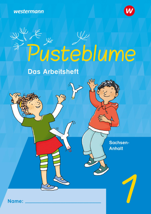 Könyv Pusteblume. Sachunterricht 1. Arbeitsheft. Für Sachsen-Anhalt 