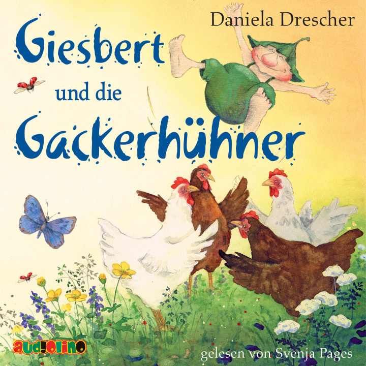 Audio Giesbert und die Gackerhühner Svenja Pages