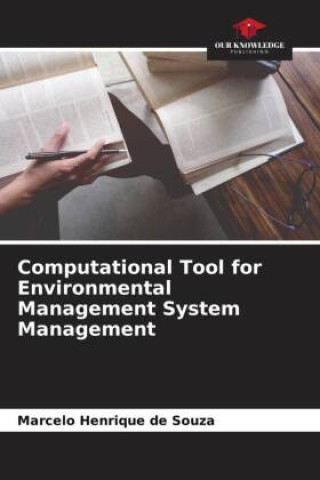 Knjiga Computational Tool for Environmental Management System Management Marcelo Henrique de Souza