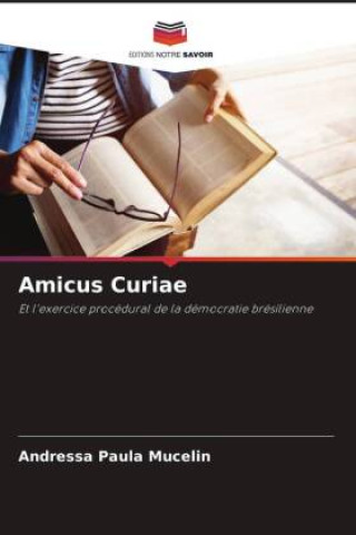 Knjiga Amicus Curiae Andressa Paula Mucelin