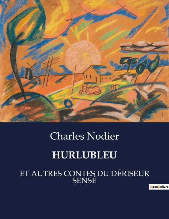 Knjiga HURLUBLEU Nodier