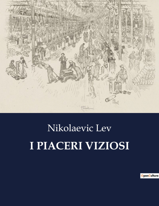 Book I PIACERI VIZIOSI Lev