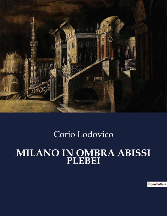 Książka MILANO IN OMBRA ABISSI PLEBEI Lodovico