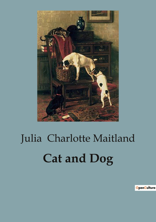 Knjiga Cat and Dog Charlotte Maitland