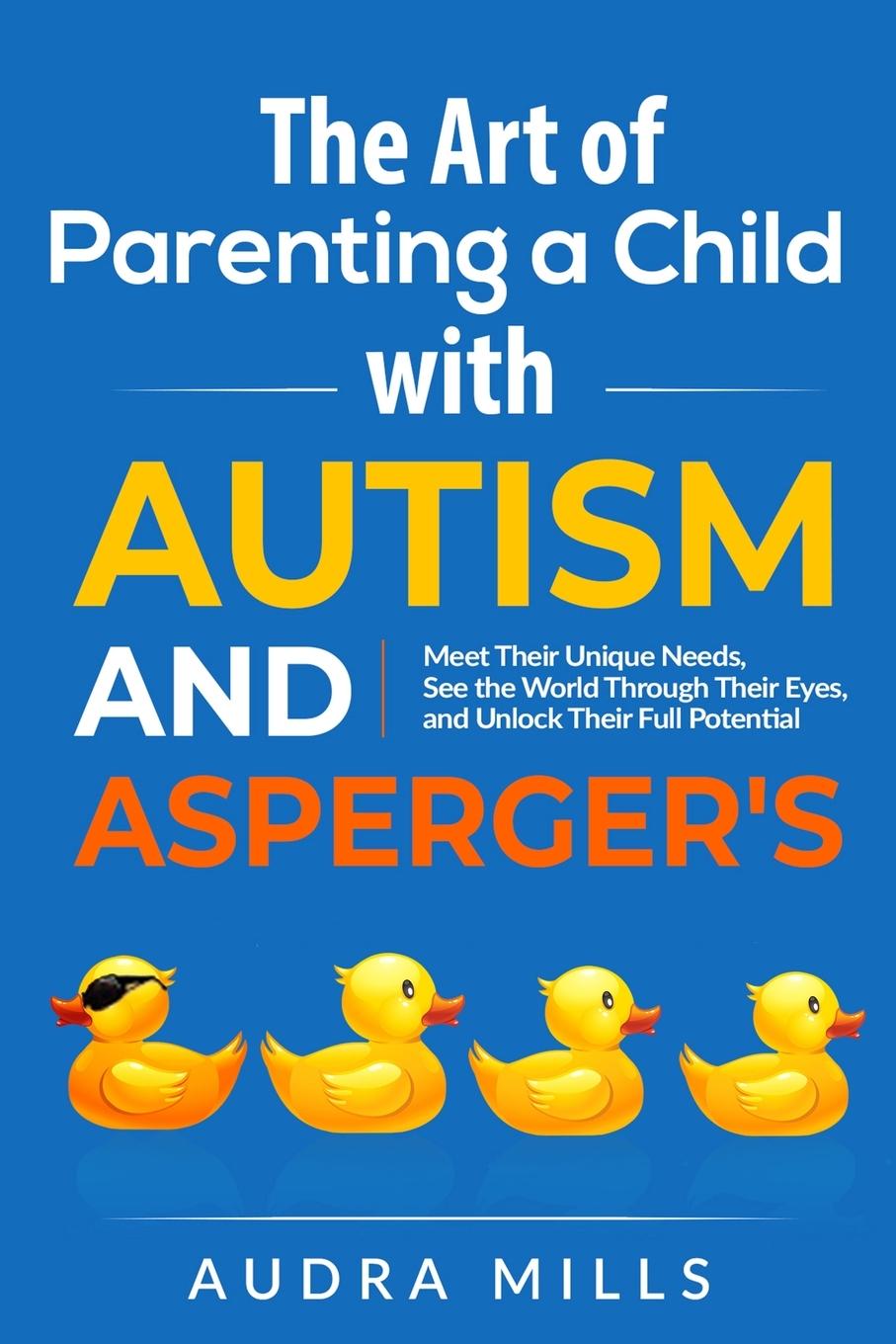 Könyv The Art of Parenting a Child with Autism and Asperger's 