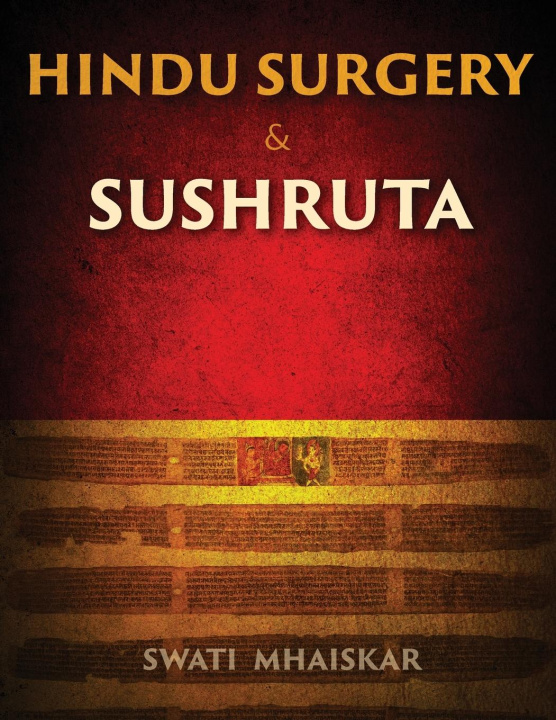 Libro Hindu Surgery & Sushruta Swati Mhaiskar