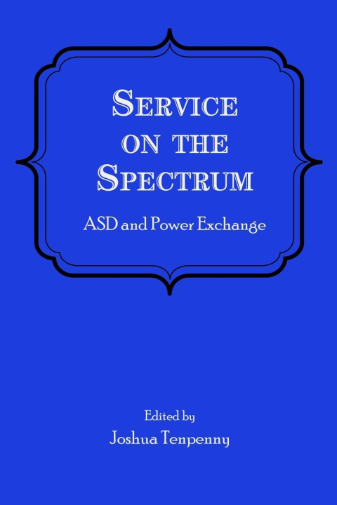 Книга Service on the Spectrum Joshua Tenpenny