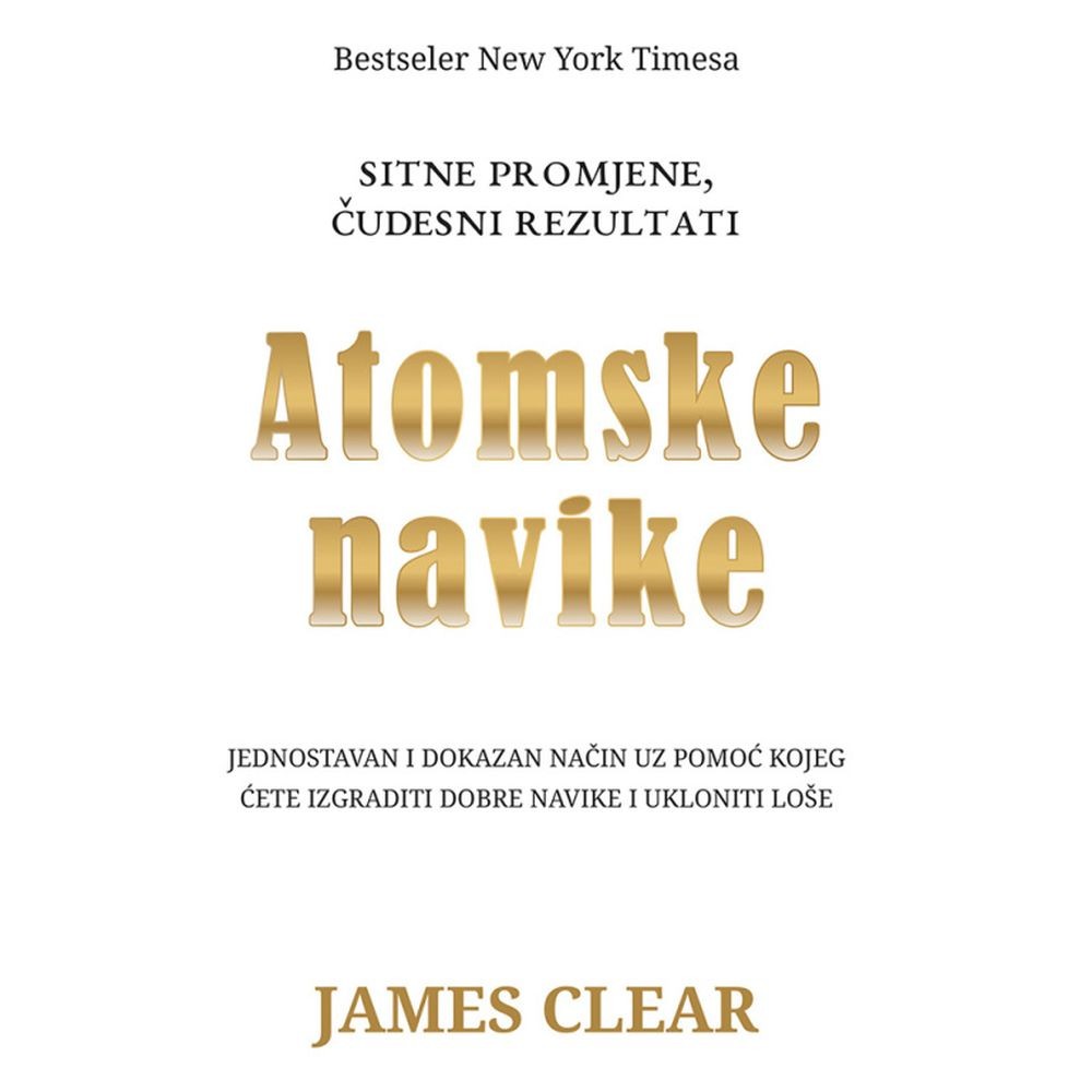Книга Atomske navike James Clear