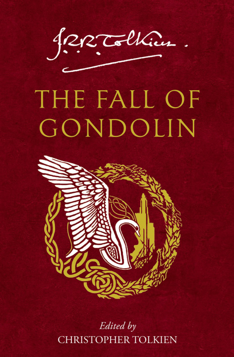 Carte Fall of Gondolin John Ronald Reuel Tolkien