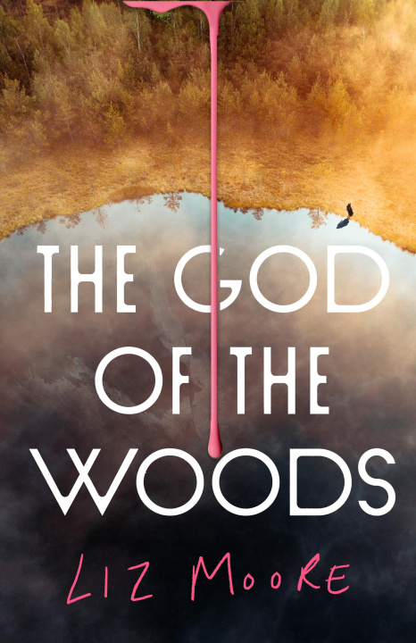 Книга God of the Woods Liz Moore