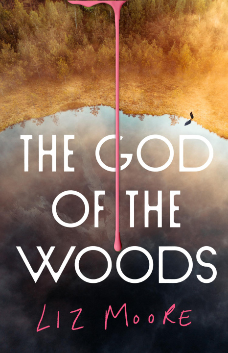 Kniha God of the Woods Liz Moore