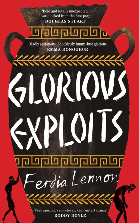 Knjiga Glorious Exploits Ferdia Lennon